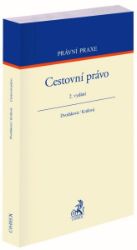 Cestovní právo / 2. vydání Cestovní právo / 2. vydání
