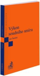 Výkon soudního smíru - Jan Šamlot - Právo Výkon soudního smíru