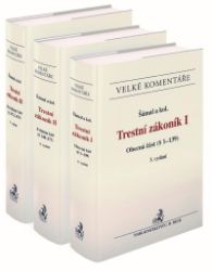 Trestní zákoník / Komentář, 3. vydání - Pavel Šámal - Právo Trestní zákoník / Komentář, 3. vydání