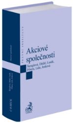 Akciové společnosti - Ivana Štenglová,Jan Lasák,Jan Dědič,Lucie Josková,Vlastimil Pihera,Daniel Lála - Právo Akciové společnosti