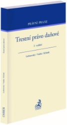 Trestní právo daňové / 2. vydání
