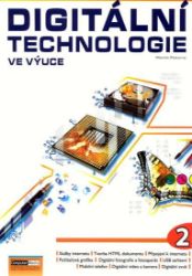 Digitální technologie ve výuce 2. díl Digitální technologie ve výuce 2. díl