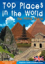 Top Places in the World - Nej místa světa - Mark Corner,Eva Tinková - Dvojjazyčná literatura Top Places in the World - Nej místa světa