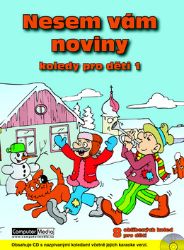 Nesem vám noviny - kolektiv autorů - Zpěvníky a akordy Nesem vám noviny