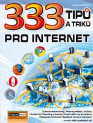 333 tipů a triků pro internet - Karel Klatovský - Odborná a technická literatura 333 tipů a triků pro internet