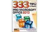 333 tipů a triků pro MS Office 2013