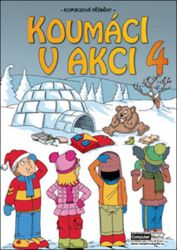 Koumáci v akci 4 - Petra Štarková,Alena Smyslilová,Kateřina Foltánková,Lucie Dymáčková,Jitka Ládrová,Vojtěch Žák - Komiksy pro děti Koumáci v akci 4