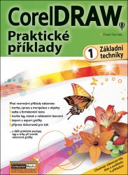CorelDRAW - Praktické příklady 1. díl (základní techniky) CorelDRAW - Praktické příklady 1. díl (základní techniky)