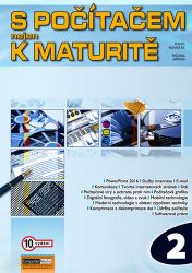 S počítačem nejen k maturitě 2 S počítačem nejen k maturitě 2