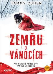 Zemřu o Vánocích Zemřu o Vánocích