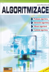 Algoritmizace Algoritmizace