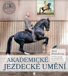 Akademické jezdecké umění - Bent Branderup - Jezdectví Akademické jezdecké umění