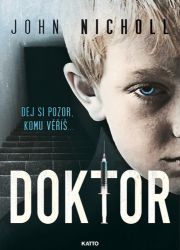 Doktor - Dej si pozor, komu věříš ... Doktor - Dej si pozor, komu věříš ...