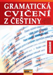 Gramatická cvičení z češtiny - Eva Tinková - Český jazyk a literatura Gramatická cvičení z češtiny