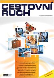 Cestovní ruch - Alena Lochmannová - Cestovní ruch a gastronomie Cestovní ruch