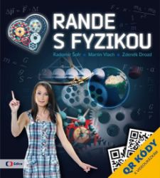 Rande s Fyzikou - Martin Vlach - Fyzika Rande s Fyzikou