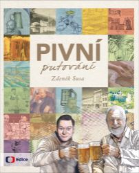 Pivní putování - Zdeněk Susa - Mapy a průvodci Pivní putování