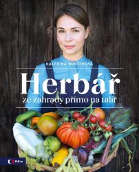 Herbář ze zahrady přímo na talíř Herbář ze zahrady přímo na talíř