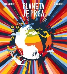 Planeta je prga Planeta je prga