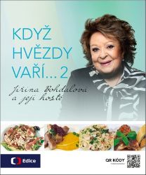 Když hvězdy vaří… 2 - Jiřina Bohdalová a její hosté Když hvězdy vaří… 2 - Jiřina Bohdalová a její hosté