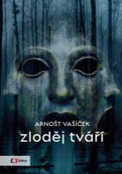 Zloděj tváří Zloděj tváří
