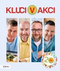Kluci v akci 20 let - Jaromíra Hüttlová - Kuchařky a nápoje Kluci v akci 20 let