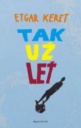 Tak už leť Tak už leť