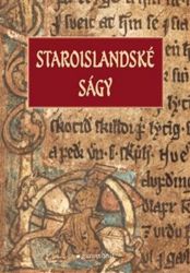 Staroislandské ságy - neznámý - Severské, středověké Staroislandské ságy