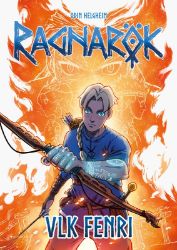 Ragnarök 1: Vlk Fenri - Odin Helgheim - Fantasy Ragnarök 1: Vlk Fenri