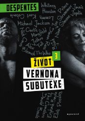Život Vernona Subutexe 3 Život Vernona Subutexe 3
