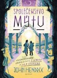 Společenstvo mýtu - John Hendrix - Komiks Společenstvo mýtu