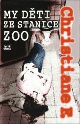 My děti ze stanice ZOO My děti ze stanice ZOO