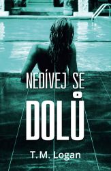 Nedívej se dolů Nedívej se dolů
