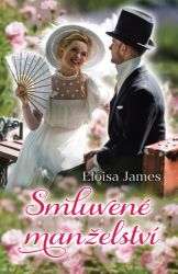 Smluvené manželství - Eloisa James - Romány pro ženy Smluvené manželství