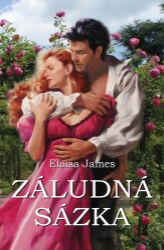 Záludná sázka - Eloisa James - Romány pro ženy Záludná sázka