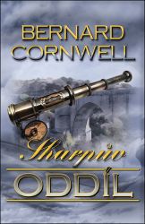 Sharpův oddíl - Bernard Cornwell - Historické romány Sharpův oddíl