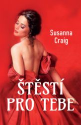 Štěstí pro tebe Štěstí pro tebe