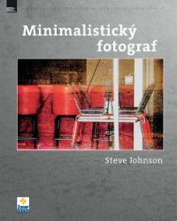 Minimalistický fotograf - Steve Johnson - Umění a architektura Minimalistický fotograf