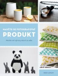Naučte se fotografovat PRODUKT Naučte se fotografovat PRODUKT