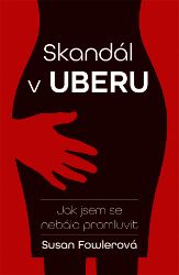 Skandál v Uberu Skandál v Uberu
