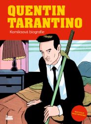 Quentin Tarantino - Michele Botton - Fantasy a sci-fi Quentin Tarantino - Komiksová biografie