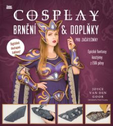 Cosplay brnění & doplňky pro začátečníky Cosplay brnění & doplňky pro začátečníky