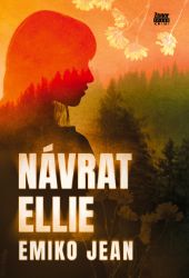 Návrat Ellie - Emiko Jean - Thrillery Návrat Ellie