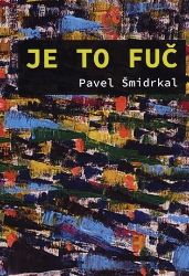 Je to fuč Je to fuč