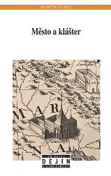 Město a klášter Město a klášter