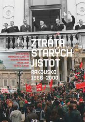 Ztráta starých jistot Ztráta starých jistot