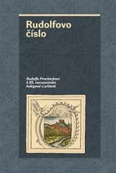 Rudolfovo číslo - Irena Loskotová - Literatura faktu Rudolfovo číslo