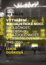 Vytváření socialistické noci Vytváření socialistické noci