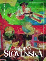 Dějiny Slovenska Dějiny Slovenska