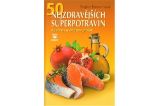 50 nejzdravějších superpotravin 50 nejzdravějších superpotravin